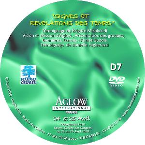 Aglow 2010 - DVD Témoignages - Visions d'Aglow