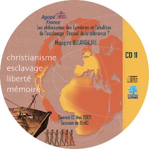 Christiannisme, esclavage (...) : "Les philosophes des Lumières...l'écueil de la tolérance?" / CD