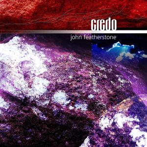 Crédo - John FEATHERSTONE - CD