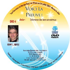 "Voici la preuve!" - Délivrance des liens ancestraux - DVD