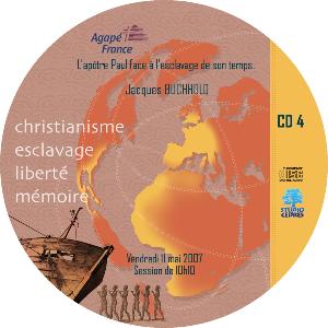 Christiannisme, esclavage (...) : "L'âpotre Paul face à l'esclavage de son temps" / CD