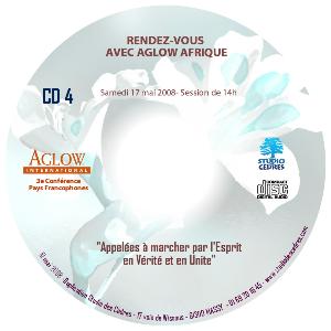 Aglow 2008 - CD "RDV avec Aglow Afrique"  17 mai 2008- Session 14h