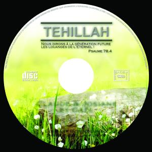 Tehillah / Les Sarments Volume 7
