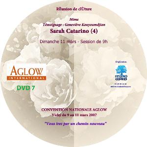 Aglow 2007 - Dimanche 11 mars (session de 9h00) - DVD